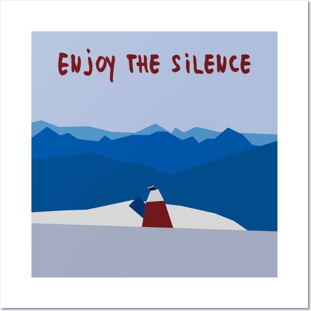 Enjoy the silence Wall Art by oberkorngraphic